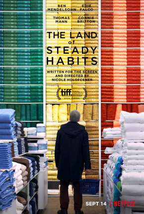 Filme Gente de Bem - The Land of Steady Habits 2018