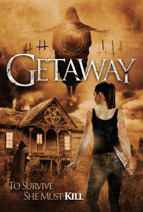 Filme GetAWAY - Legendado 2020