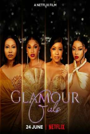 Filme Glamour Girls 2022