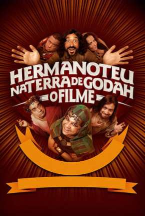 Filme Hermanoteu na Terra de Godah - O Filme 2022