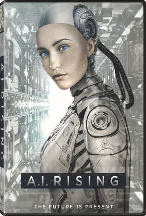 Filme Inteligência Artificial - Ascensão das Máquinas 2018