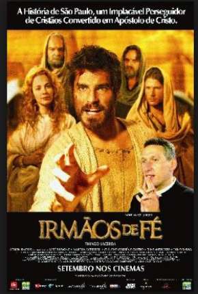 Filme Irmãos de Fé 2004