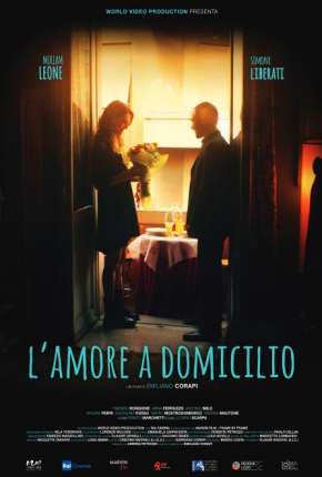 Filme Lamore a domicilio - Legendado 2021
