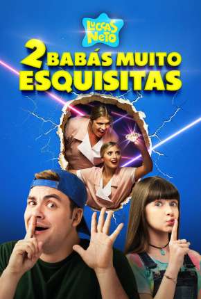 Filme Luccas Neto em - Duas Babás Muito Esquisitas 2021