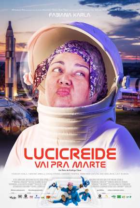 Filme Lucicreide vai pra Marte 2021