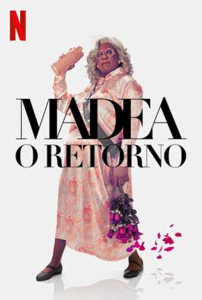 Filme Madea - O Retorno 2022
