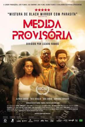 Filme Medida Provisória - Nacional 2022