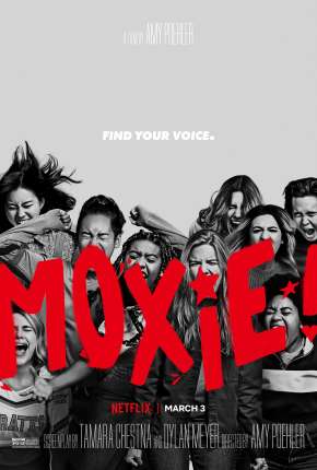 Filme Moxie - Quando as Garotas Vão à Luta 2021