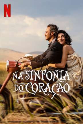 Filme Na Sinfonia do Coração 2022