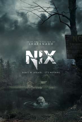 Filme Nix - Legendado 2022