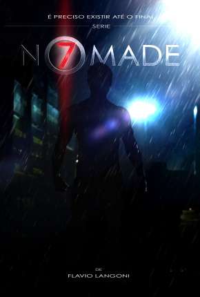 Série Nômade 7 - 1ª Temporada 2020