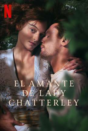 Filme O Amante de Lady Chatterley 2022