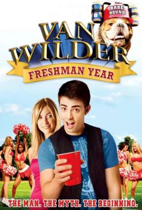 Filme O Dono da Festa 3 - Diversão Sem Limites - Van Wilder: Freshman Year 2009