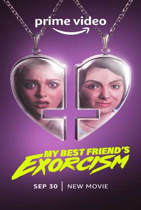 Filme O Exorcismo da Minha Melhor Amiga 2022
