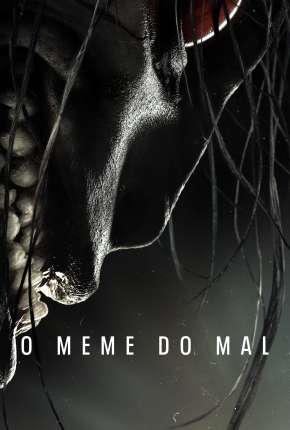 Filme O Meme do Mal 2022