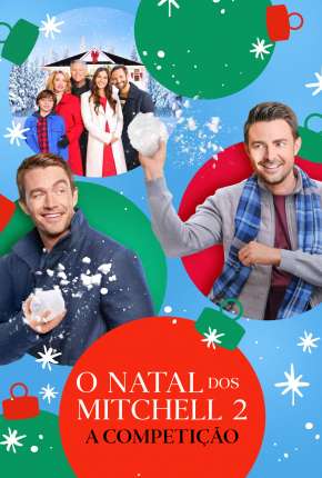 Filme O Natal dos Mitchell 2 - A Competição 2022