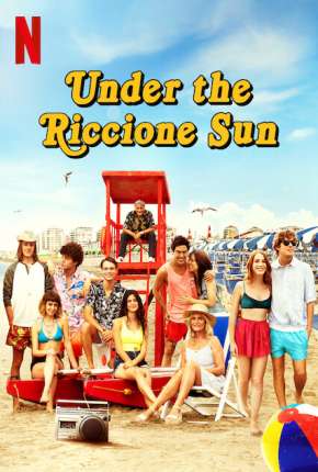 Filme O Sol de Riccione - Sotto il sole di Riccione 2021