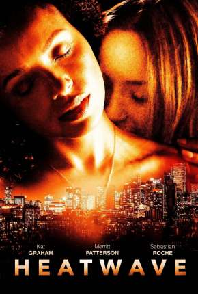 Filme Onda de Calor 2022