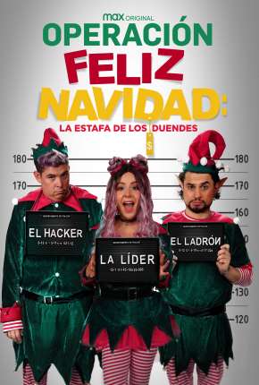 Filme Operação Feliz Natal - O Golpe dos Duendes 2021