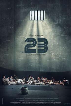 Filme Os 23 - Prisioneiros no Iraque 2019