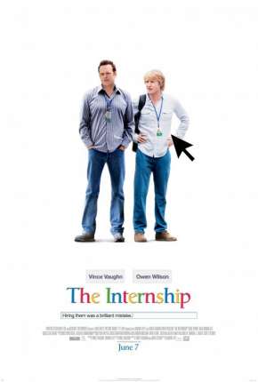 Filme Os Estagiários - Versão Estendida 2013