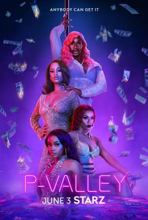 Série P-Valley - 1ª Temporada 2020