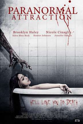 Filme Paranormal Attraction - Legendado 2020