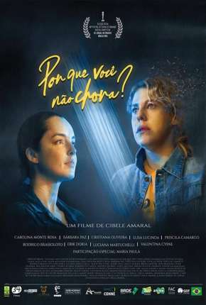 Filme Por que você não chora? 2021