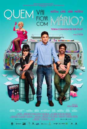 Filme Quem Vai Ficar Com Mário? 2021
