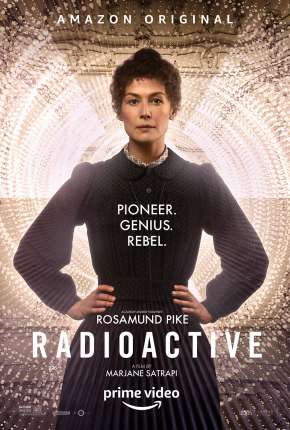 Filme Radioactive 2021