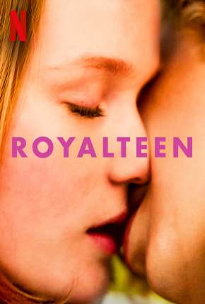 Filme Royalteen 2022