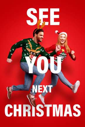 Filme See You Next Christmas - Legendado 2021