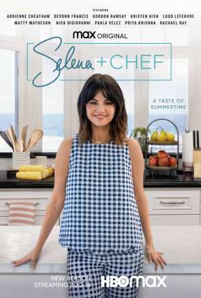 Série Selena + Chef - 1ª Temporada Completa Legendada 2020