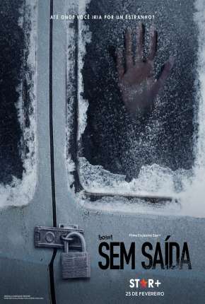 Filme Sem Saída - No Exit 2022