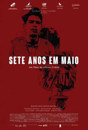 Filme Sete Anos em Maio 2020