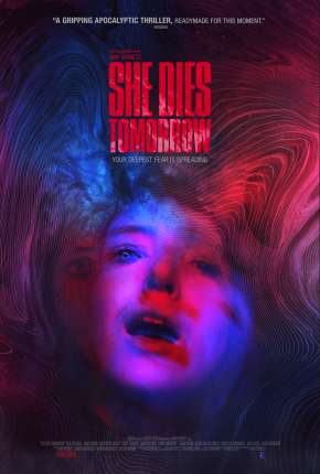 Filme She Dies Tomorrow - Legendado 2020