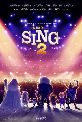 Filme Sing 2 - Legendado 2022