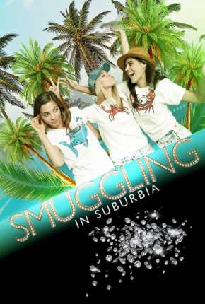 Filme Smuggling in Suburbia - Legendado 2020