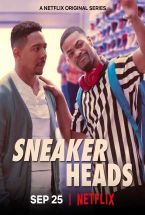 Série Sneakerheads - 1ª Temporada Completa 2020