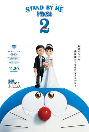 Filme Stand by Me Doraemon 2 2021