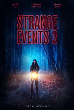 Filme Strange Events 3 - Legendado 2021