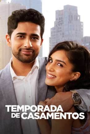 Filme Temporada de Casamentos 2022