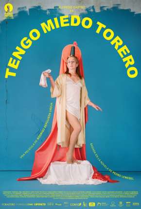 Filme Tenho Medo Toureiro 2021