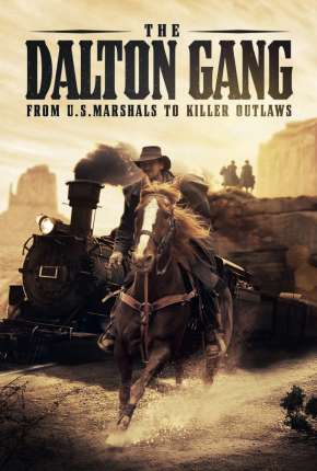 Filme The Dalton Gang - Legendado 2020