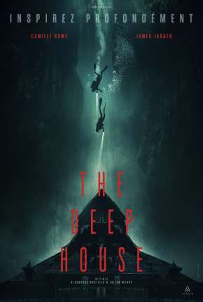 Filme The Deep House 2021