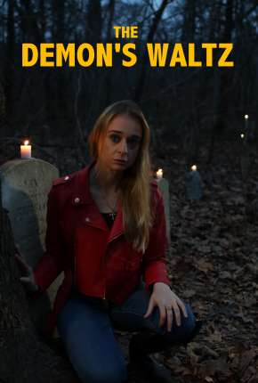 Filme The Demons Waltz - Legendado 2021