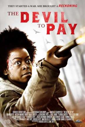 Filme The Devil to Pay - Legendado 2020