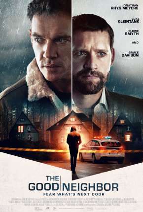 Filme The Good Neighbor - O Bom Vizinho  2022
