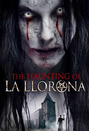 Filme The Haunting of La Llorona - Legendado 2021