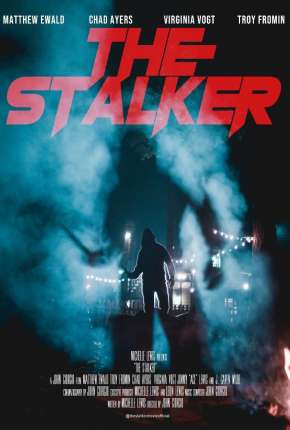 Filme The Stalker - Legendado 2020